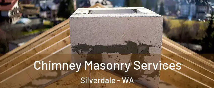  Chimney Masonry Services Silverdale - WA