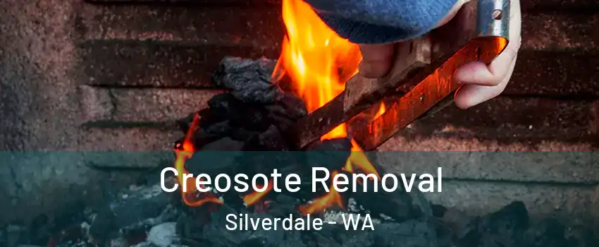 Creosote Removal Silverdale - WA