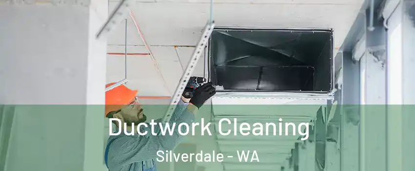 Ductwork Cleaning Silverdale - WA