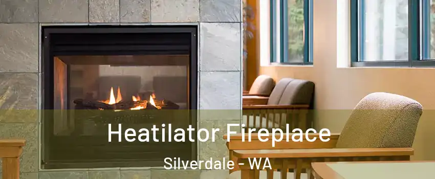  Heatilator Fireplace Silverdale - WA
